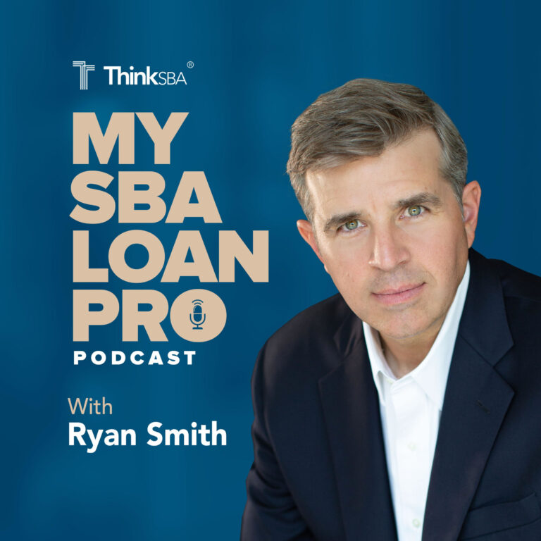 SBA 7(a) Pari Passu Lending To Acquire A Business With Bruce Marks | Ep. 9 | My SBA Loan Pro Podcast